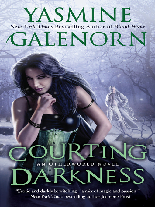 Title details for Courting Darkness by Yasmine Galenorn - Wait list